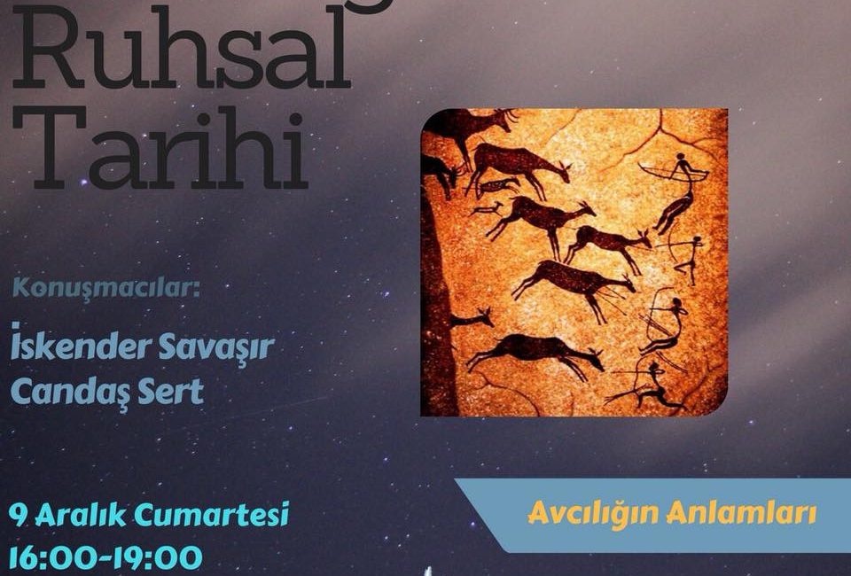 İnsanlığın Ruhsal Tarihi: Avcılığın Anlamları