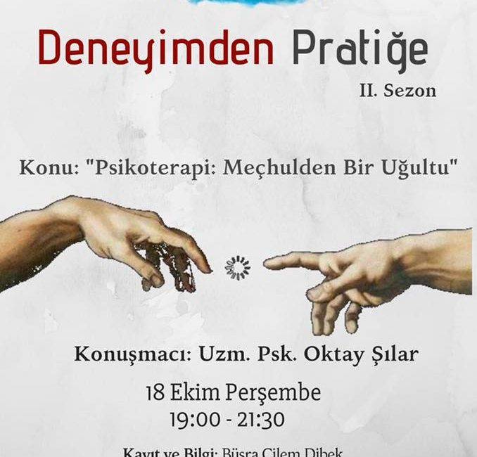 Deneyimden Pratiğe II. Sezon: “Psikoterapi: Meçhulden Bir Uğultu”