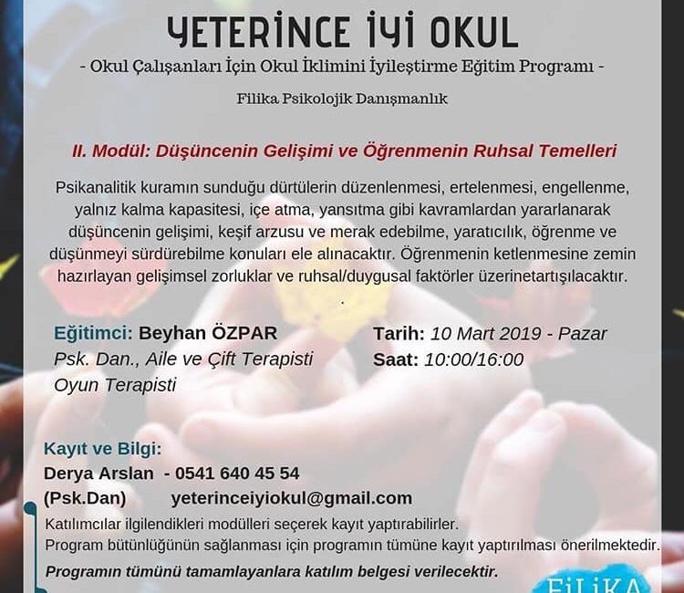 Yeterince İyi Okul II. Modül: Düşüncenin Gelişimi ve Öğrenmenin Ruhsal Temelleri